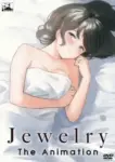 Jewelry The Animation Episode 1