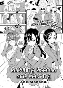Settling Scores and Scoring
